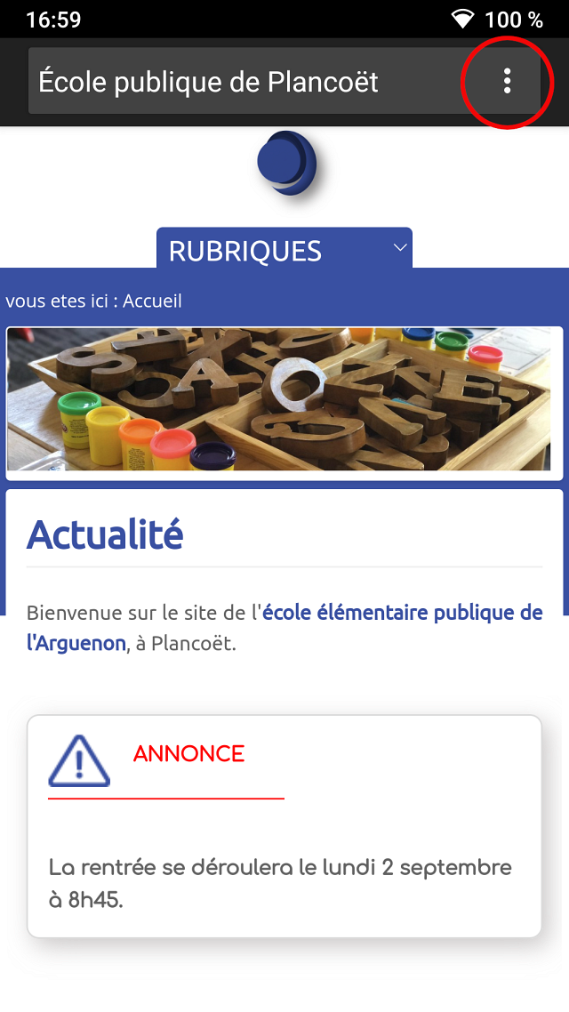 Chrome : Appuyez sur les 3 points du menu